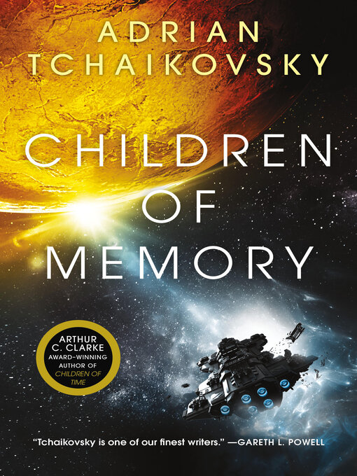 Title details for Children of Memory by Adrian Tchaikovsky - Wait list